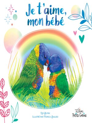 cover image of Je t'aime, mon bébé